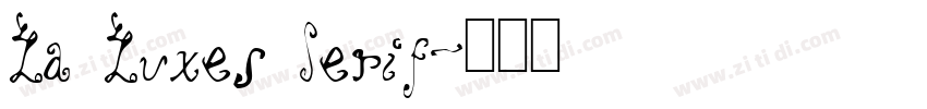 La Luxes Serif字体转换